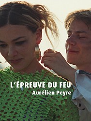 L'ÉPREUVE DU FEU de Aurélien Peyre